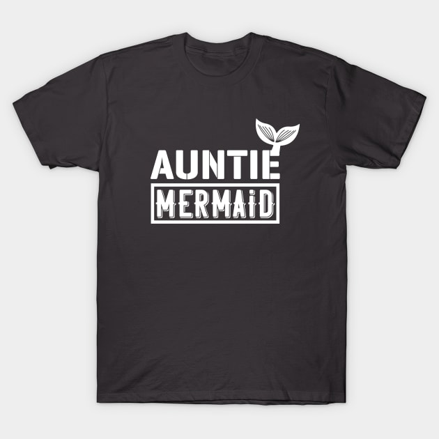 Auntie Mermaid T-Shirt by Satic